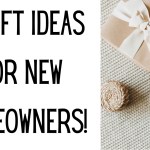 16 gift ideas for new homeowners!