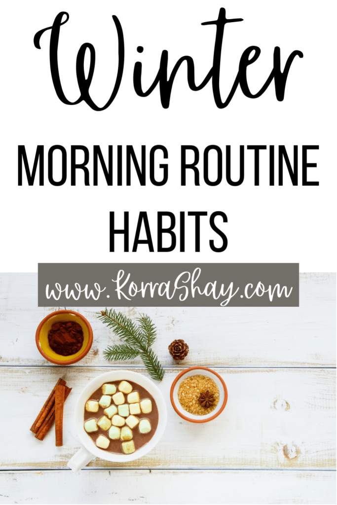 Winter morning routine habits!