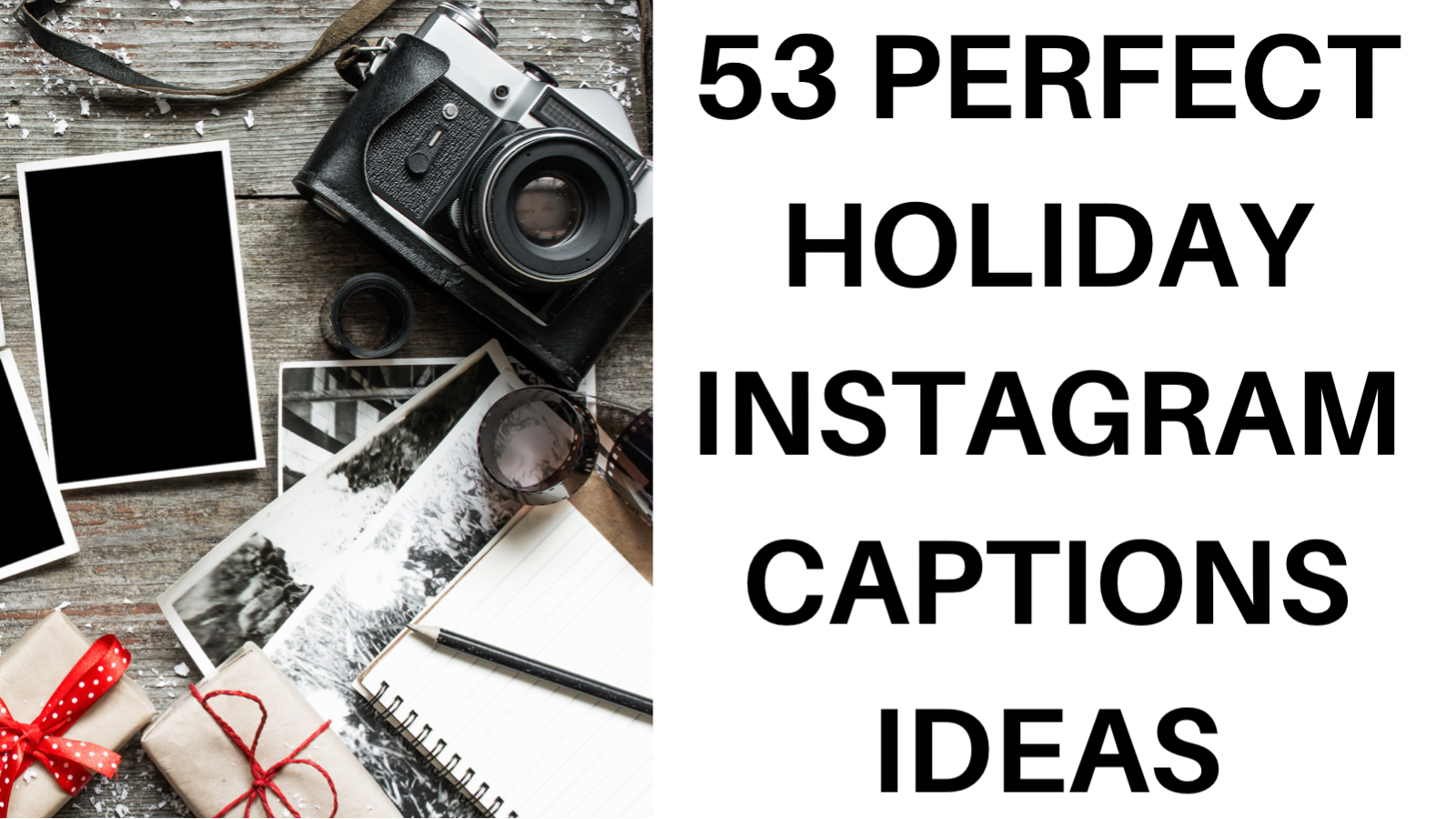 53 perfect holiday instagram captions ideas!