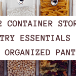 12 Container Store Pantry Essentials For An Organized Pantry