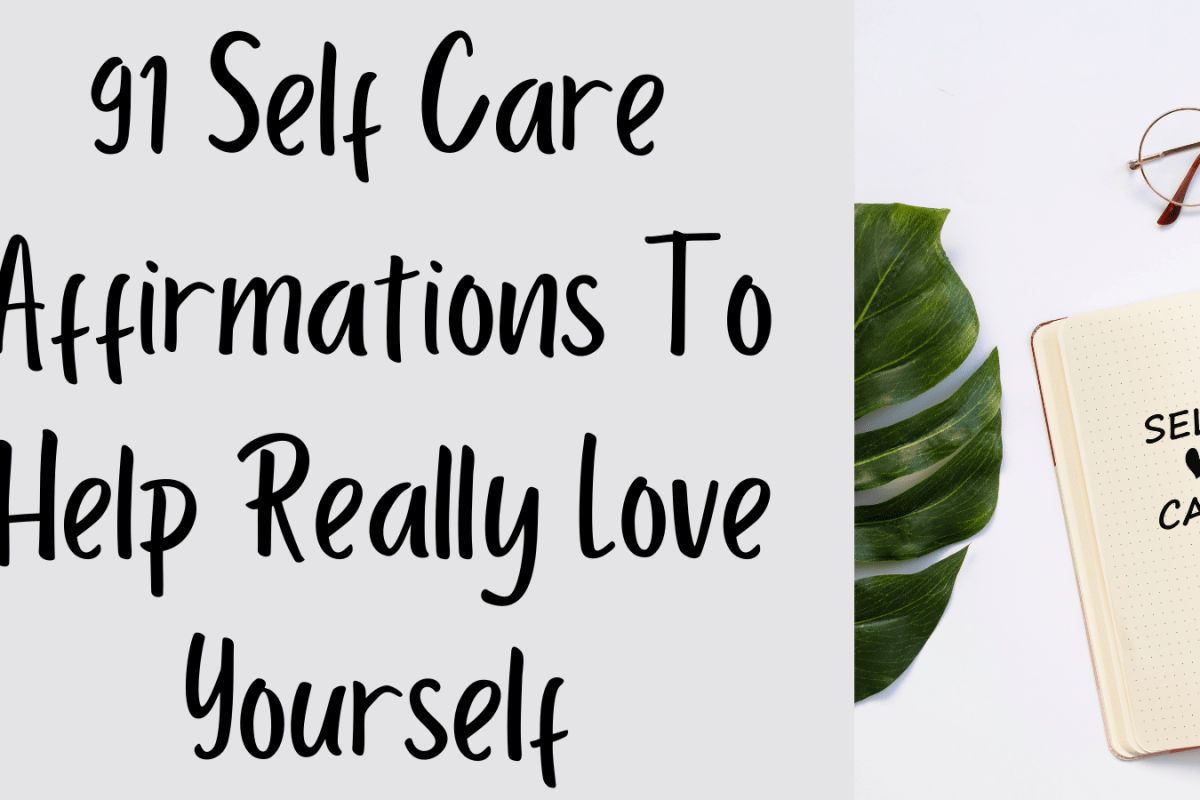 Affirmations To Help Really Love Yourself