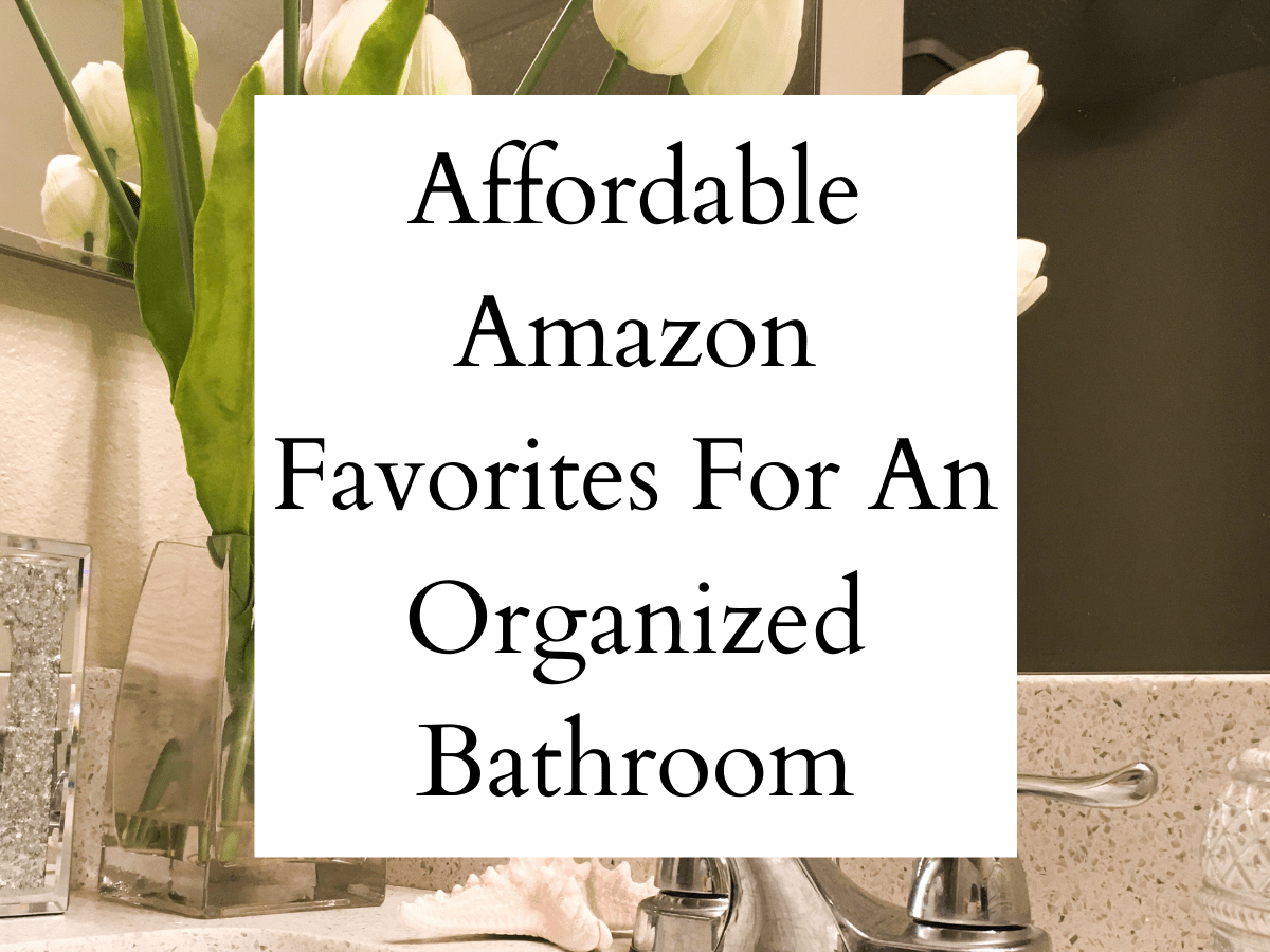 Affordable Amazon Favorites For An Organized Bathroom