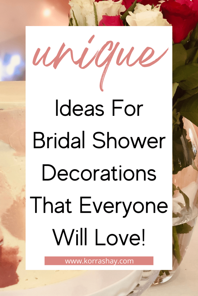 Unique Ideas Bridal Shower Decorations That Everyone Will Love!
