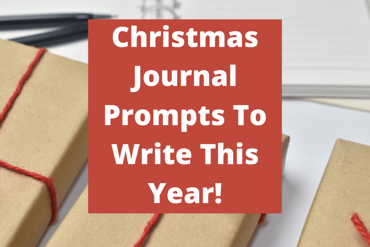 Christmas Journal Prompts To Write This Year!