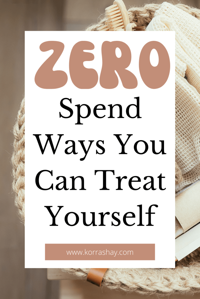 Zero Spend Ways You Can Treat Yourself
