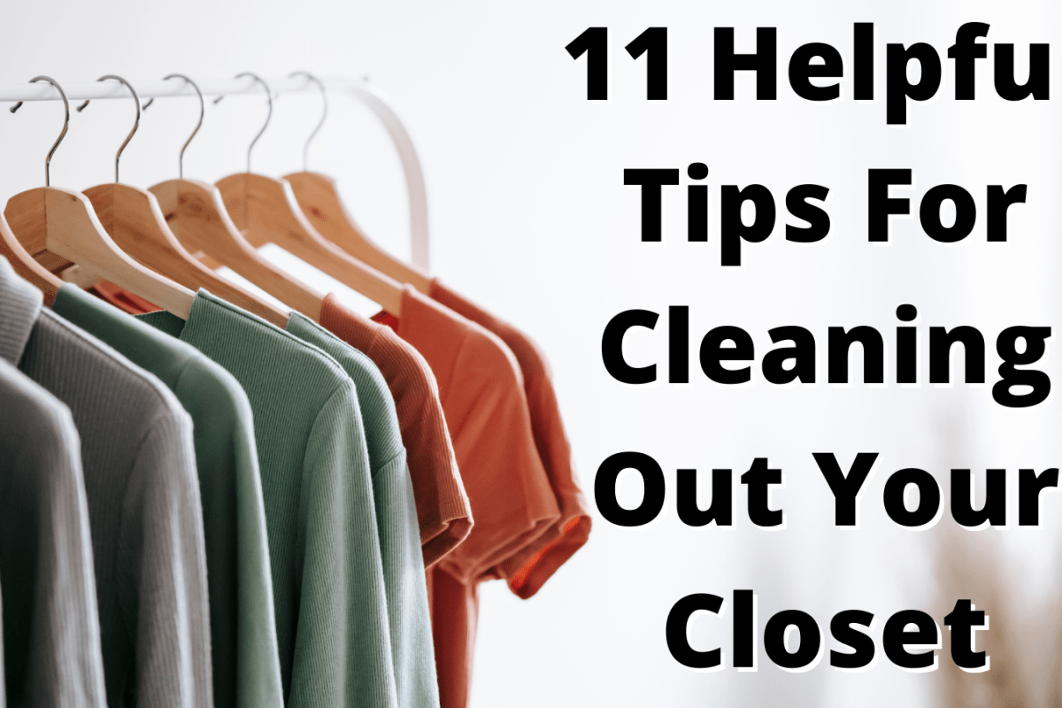 11 Helpful Tips For Cleaning Out Your Closet