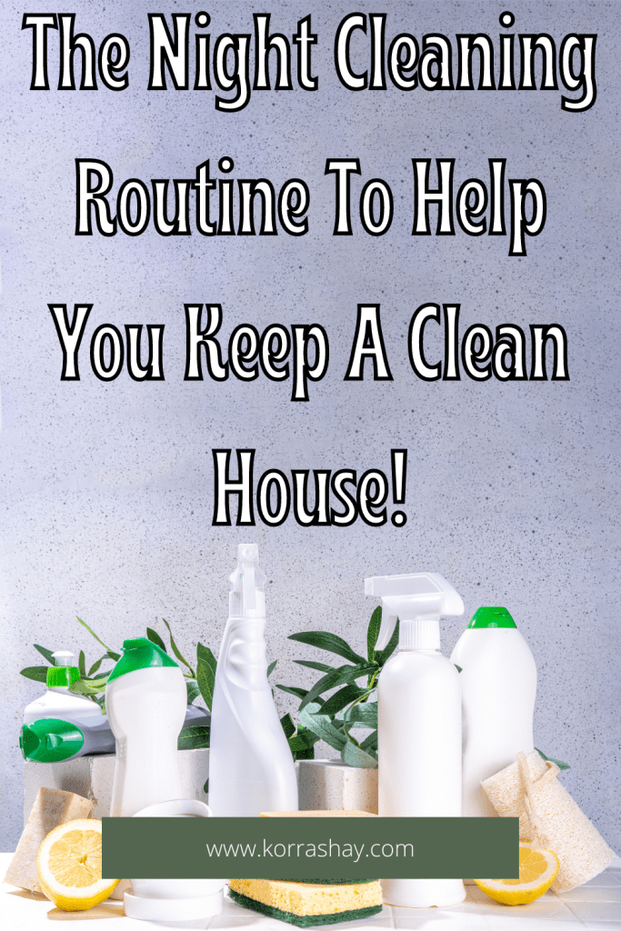 The Night Cleaning Routine To Help You Keep A Clean House