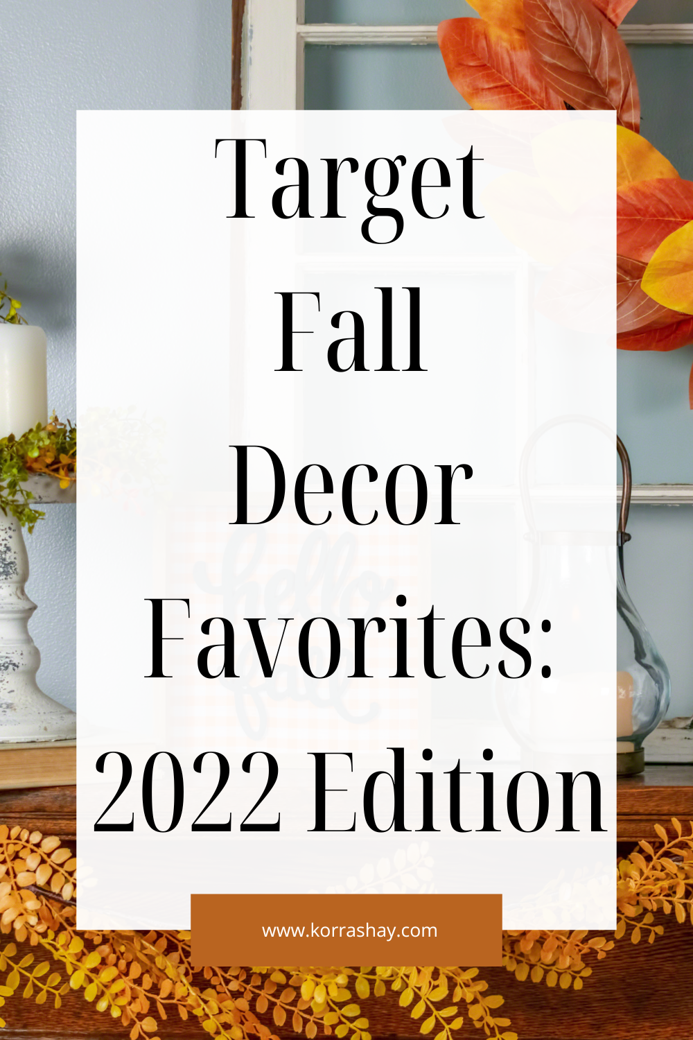 Target Fall Decor Favorites: 2022 Edition – KorraShay.com