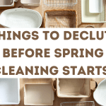 62 Things To Declutter Before Spring Cleaning Starts!
