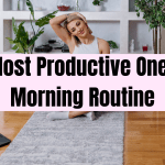 The Most Productive One Hour Morning Routine