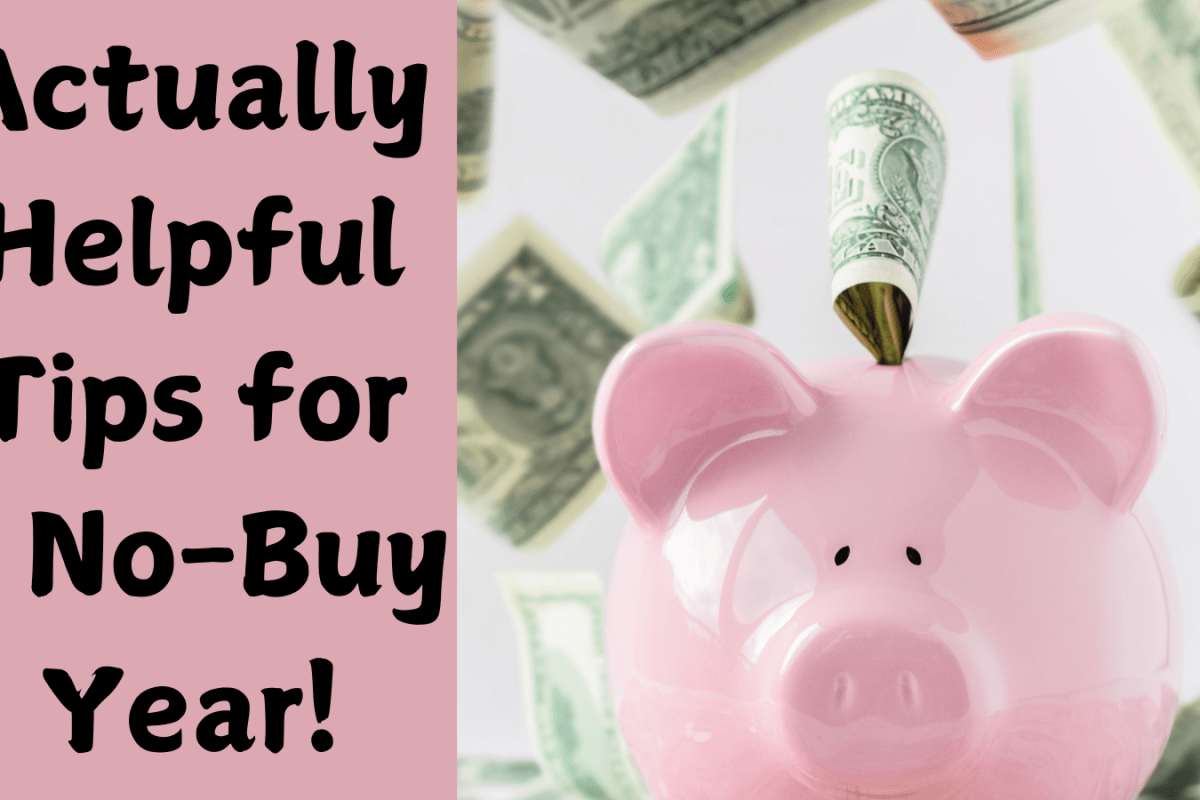 Actually Helpful Tips for a No-Buy Year!