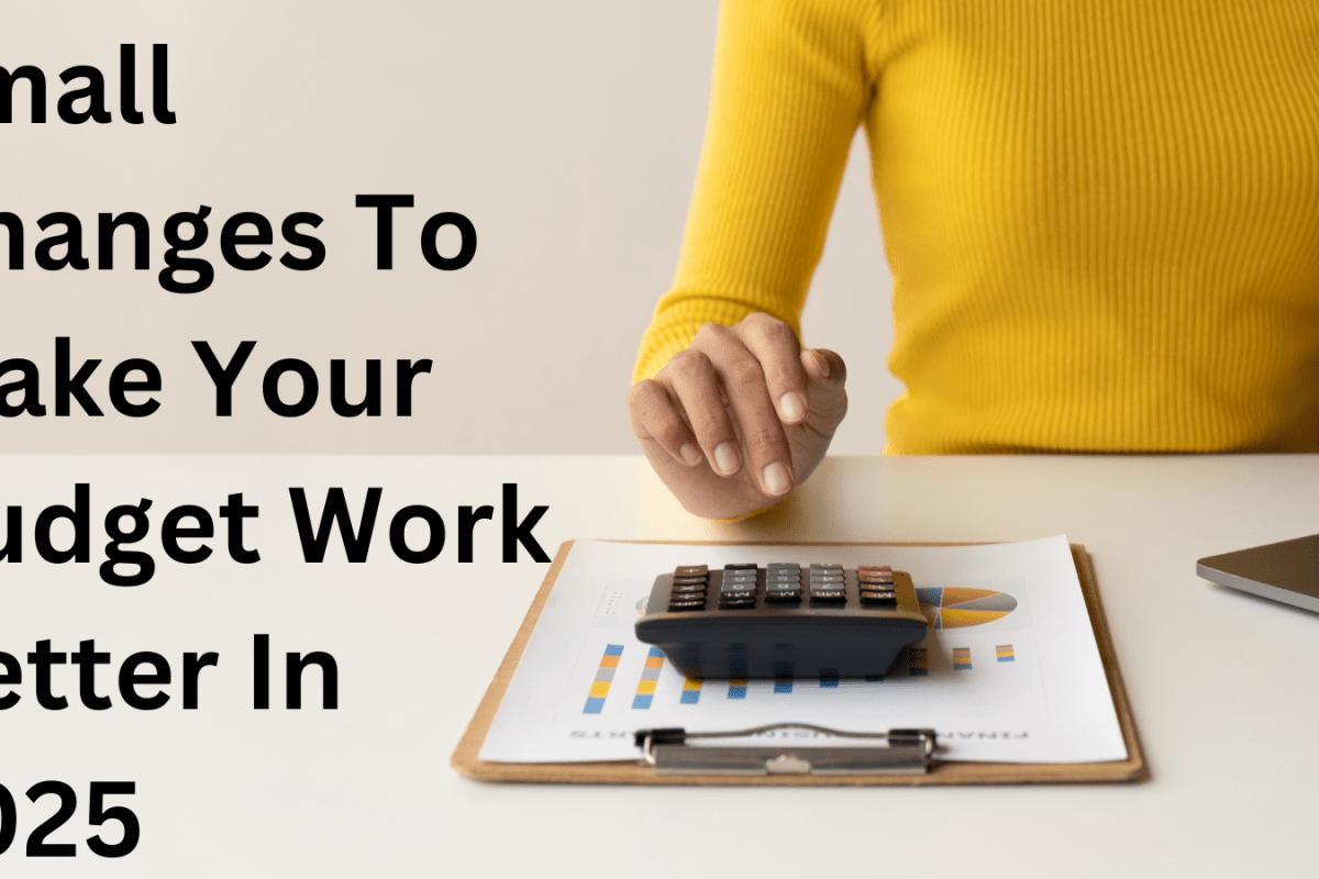 make your budget work better tips