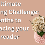 The Ultimate Reading Challenge: 12 months to embracing your inner reader