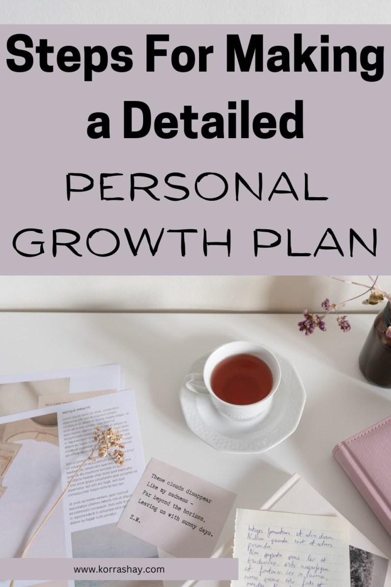 Steps For Making a Detailed Personal Growth Plan – KorraShay.com
