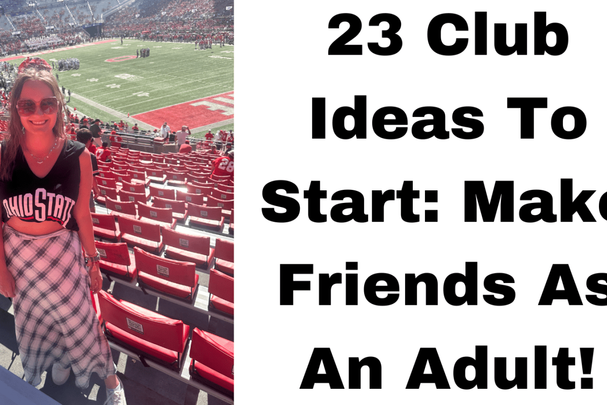 23 Club Ideas To Start: Make Friends As An Adult!