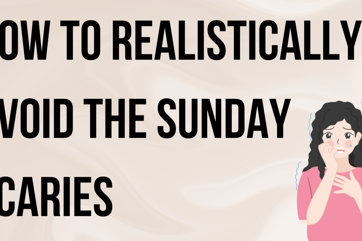 How To Realistically Avoid The Sunday Scaries