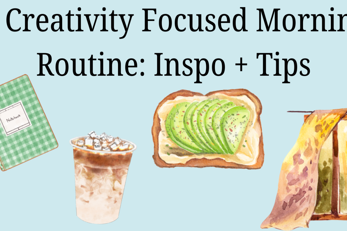 A Creativity Focused Morning Routine: Inspo + Tips