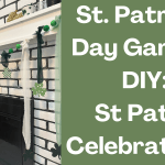 St. Patricks Day Garland DIY: St Patty Celebrations!