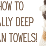 How to REALLY deep clean towels!