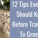 12 Tips Everyone Should Know Before Traveling To Greece