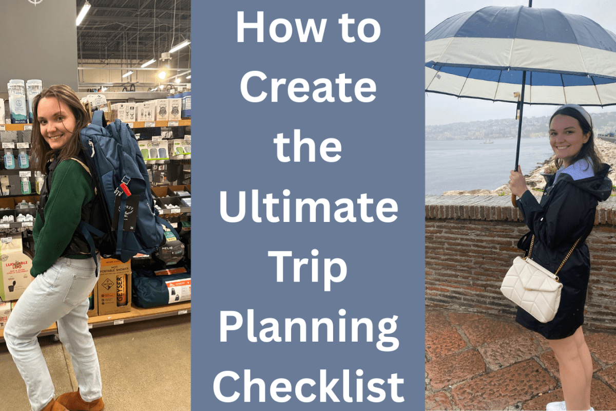 How to Create the Ultimate Trip Planning Checklist