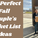 The Perfect Fall Couple's Bucket List Ideas